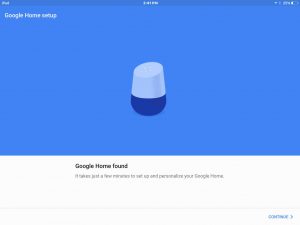Picture of the Google Home app on iOS, displaying the Google Home Setup screen, with a Google Home device found. Google Home App Screenshots 2016