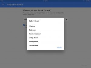 Picture of the Google Home App on iOS, setup, showing the list of room choices window.