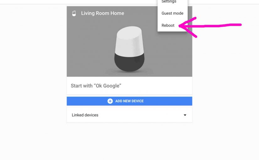 Picture of the Google Home app on iOS, displaying the -Devices- menu, with the -Reboot- item highlighted.