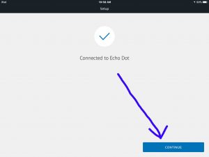 Screenshot of the -Connected To Echo Dot- screen, with the -Continue- button highlighted. How to reconnect Alexa to WiFi. 