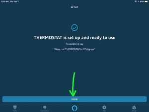 Screenshot of the Alexa app telling us that our thermostat is ready to use. Showing the -Done- button.